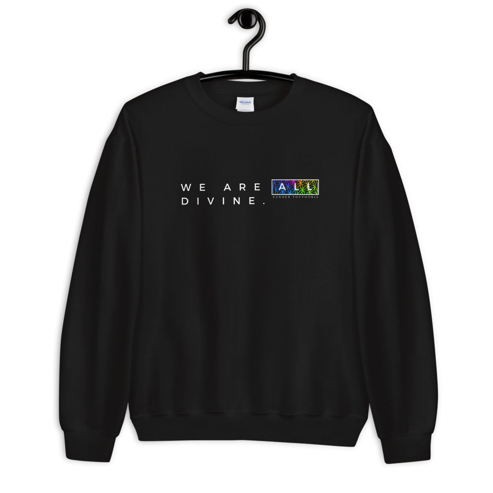 We Are ALL Divine | Black Sweatshirt